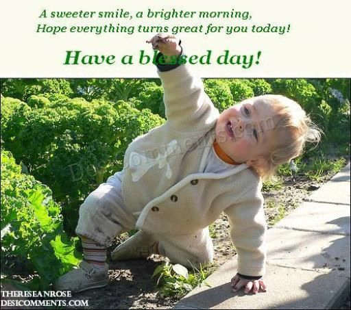 Have a blessed day! - Desi Comments